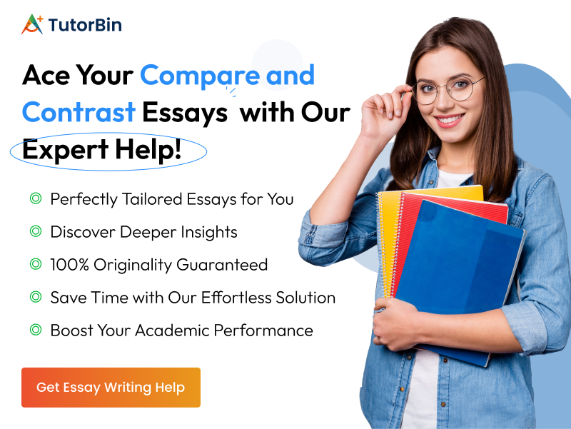 Ace Your Compare and Contrast Essays with Our Expert Help!